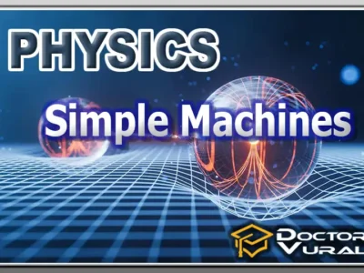 PHYSICS (Advanced) – Simple Machines