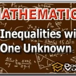 MATHEMATICS (Basic) – Inequalities with One Unknown